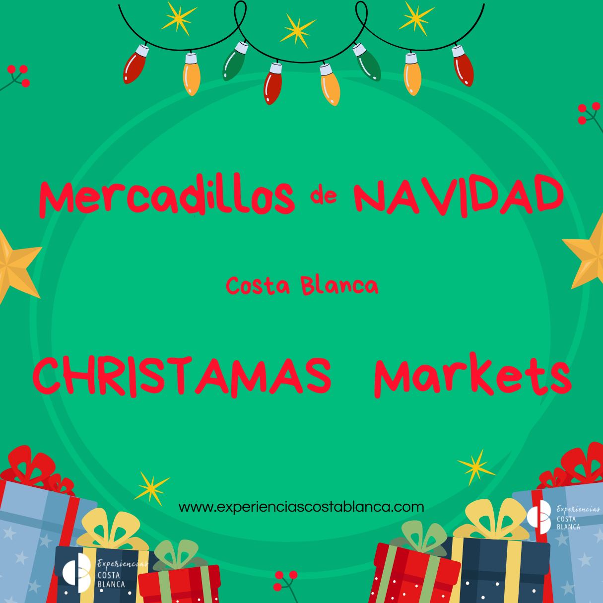 Mercados y Ferias de NAVIDAD 2025 en la Costa Blanca - www.experienciascostablanca.com